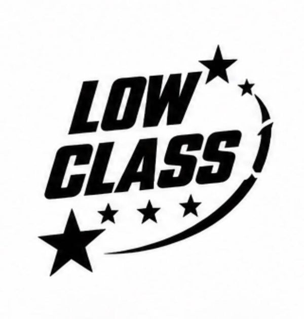 Low Class