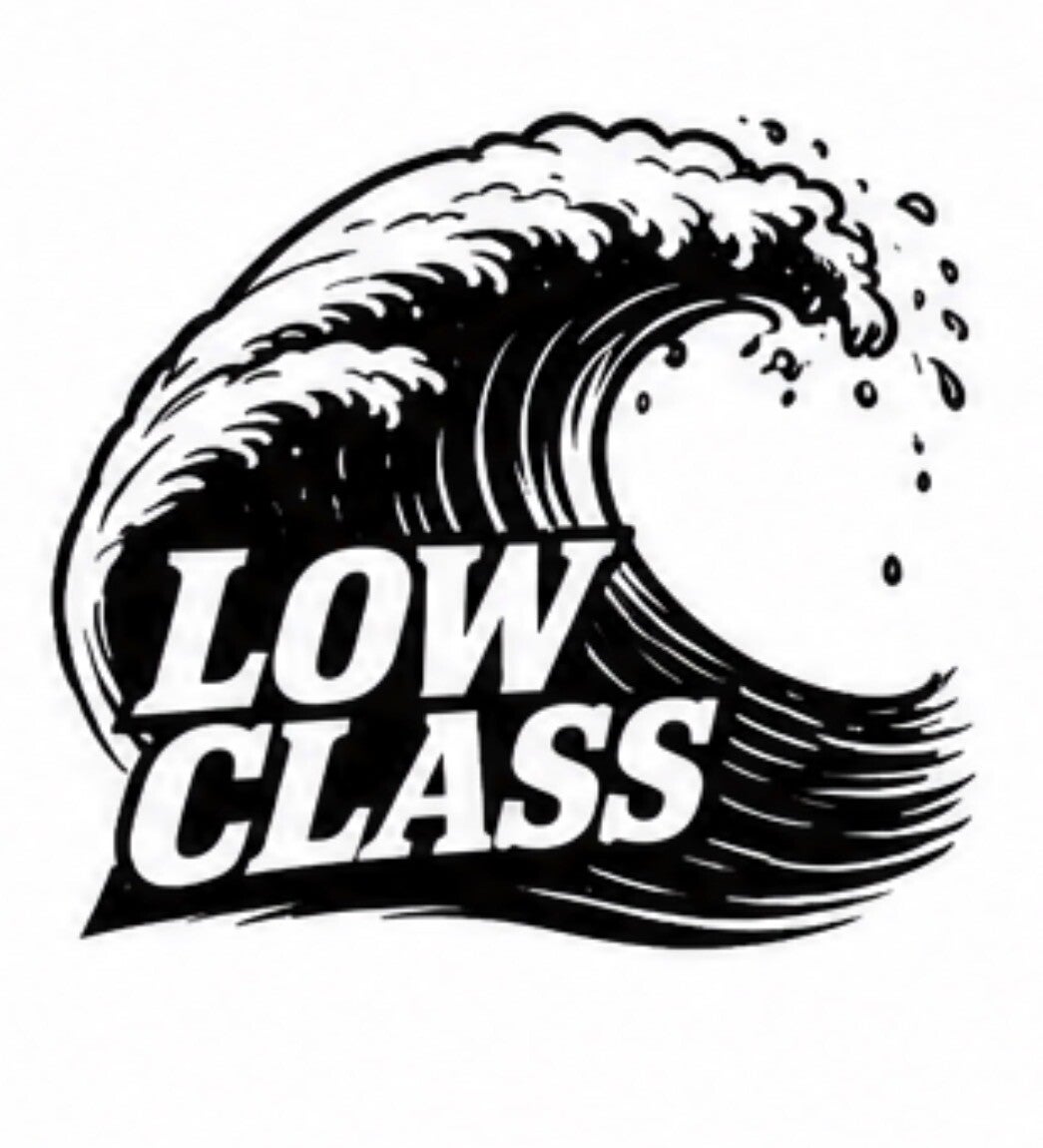 Low Class
