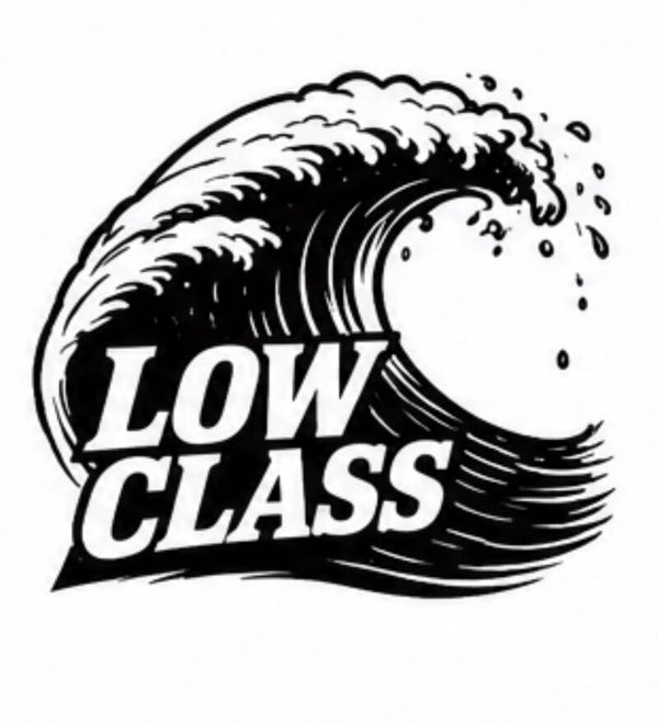 Low Class