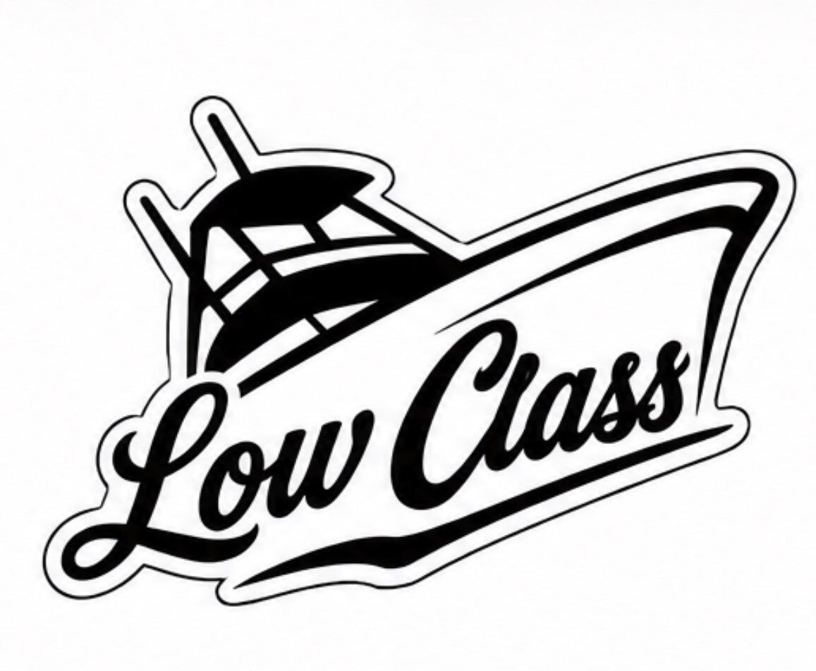 Low Class
