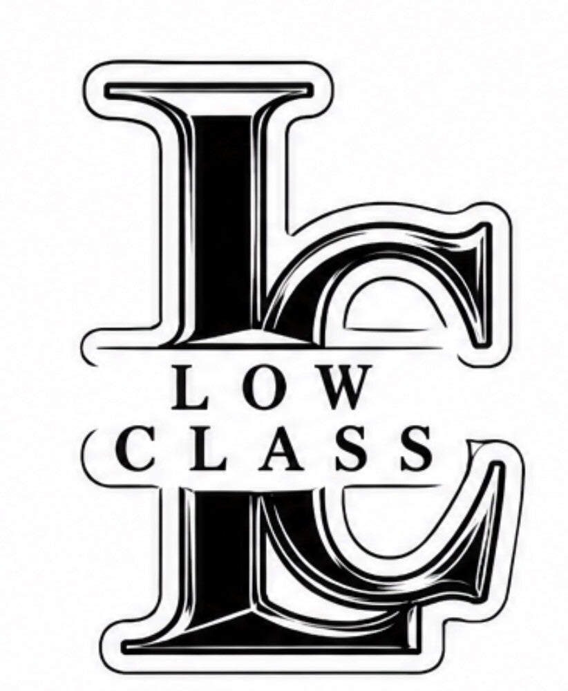 Low Class