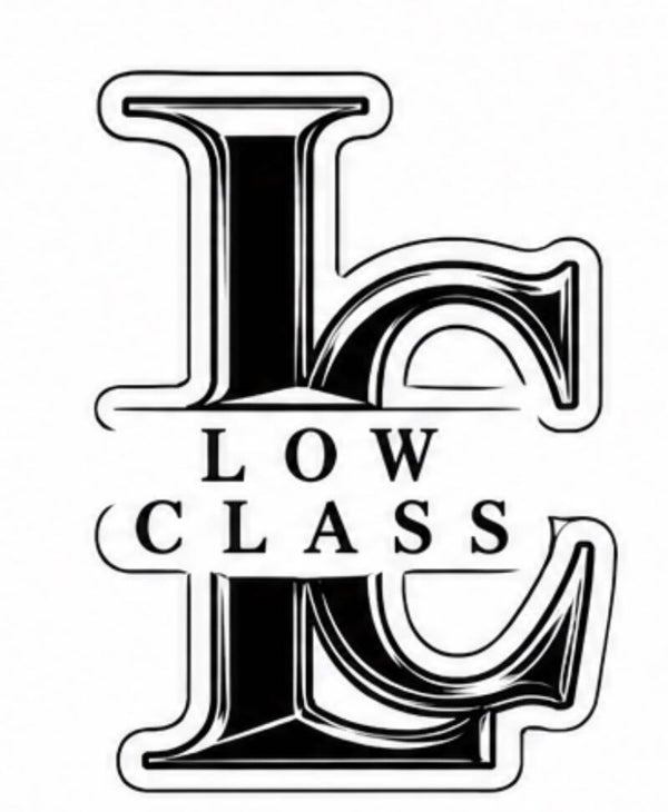 Low Class
