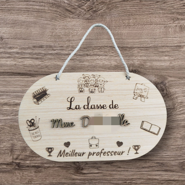 Plaque de porte personnalisée « La classe de » + message au verso – Cadeau de fin d’année pour enseignant – Bois okoumé ou peuplier