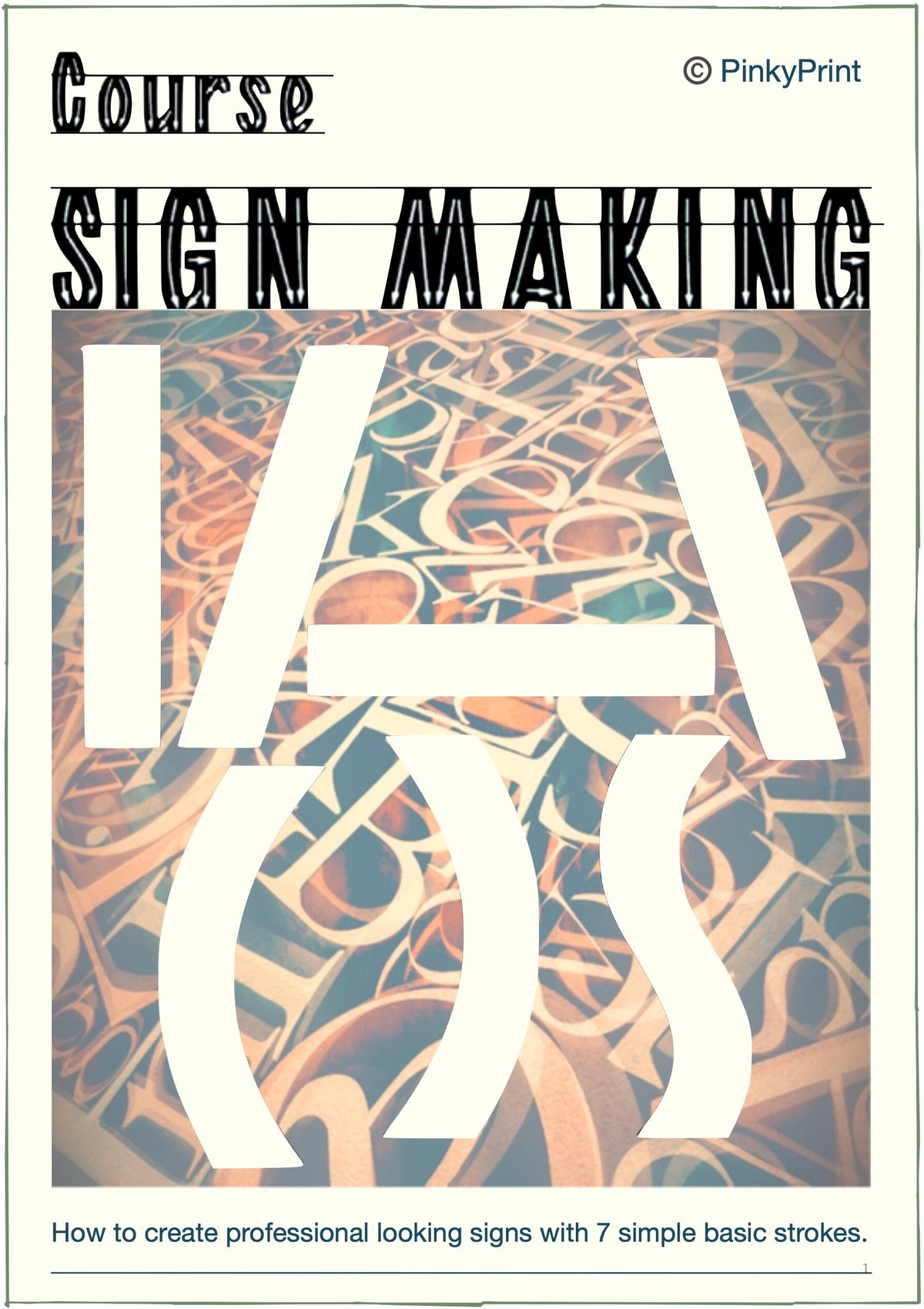 Profesional Sign Making How to create professional looking signs with 7 simple basic strokes ...