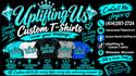 Uplifting Us Custom T-Shirts