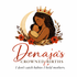 Denaja's Crowned Births