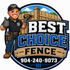 Best Choice Fence LLC