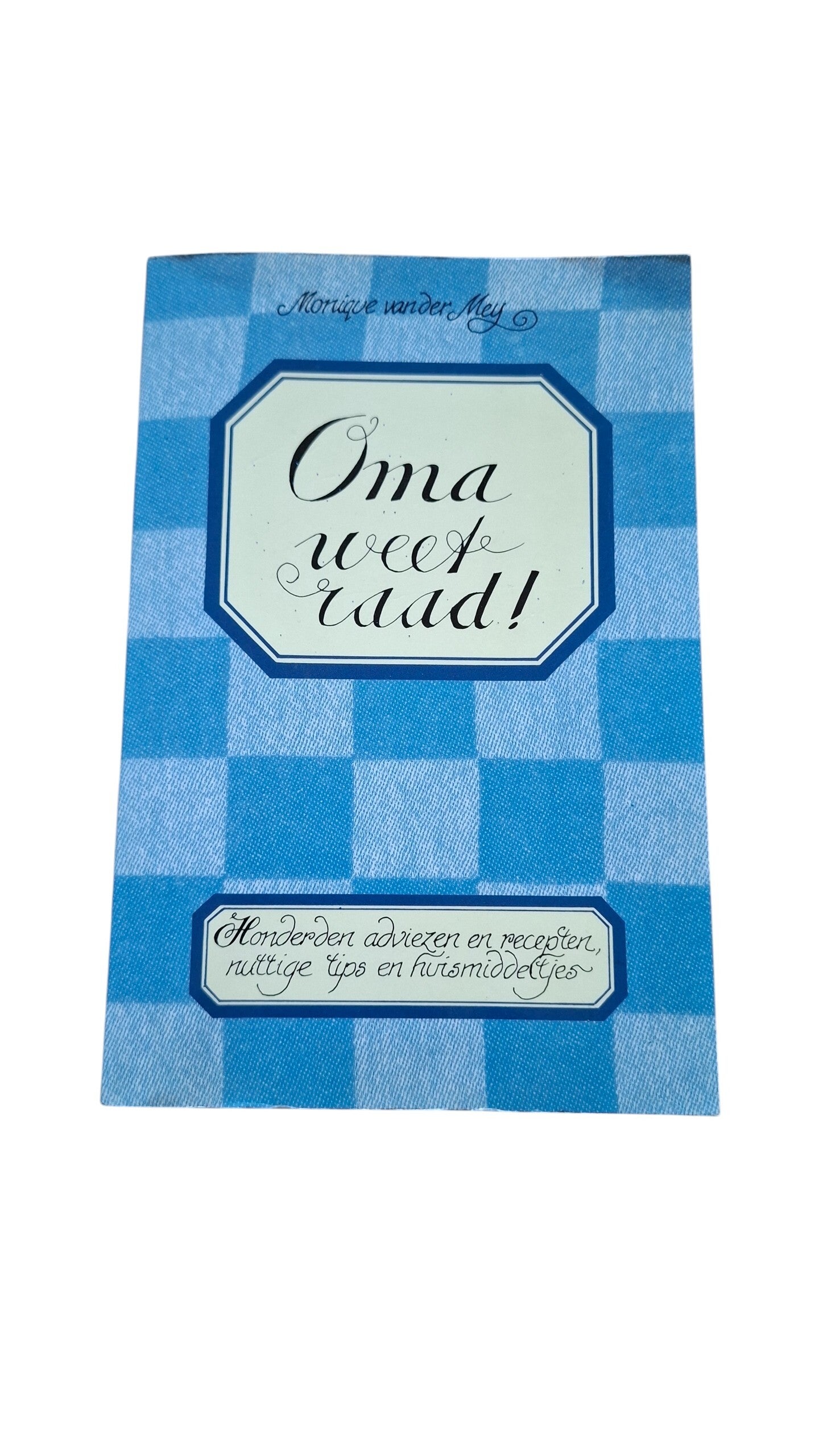 Leuk Boek oma weet raad