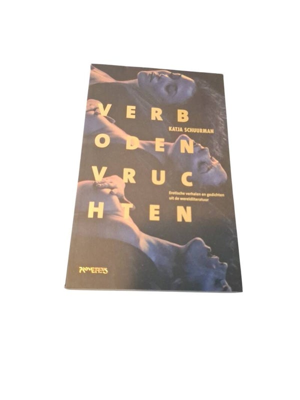 Katja schuurman - de verboden vruchten