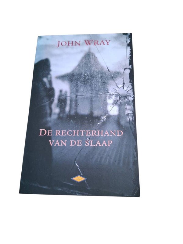 John wray -De rechterhand van de  slaap