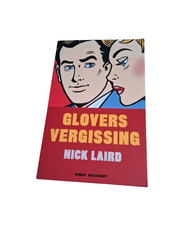 nick laird -glovers vergissing