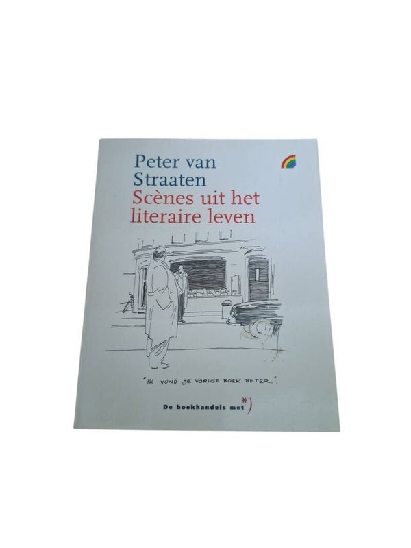 peter van straaten -scenes uit het literaire leven