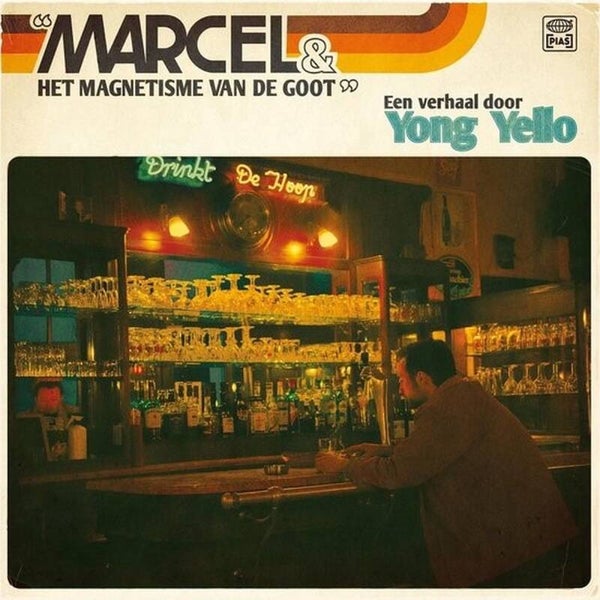 Yong Yello – Marcel & Het Magnetisme Van De Goot (LP)