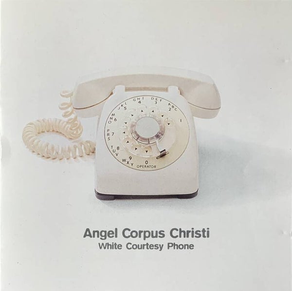 Angel Corpus Christi ‎– White Courtesy Phone CD