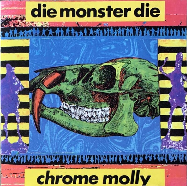 Die Monster Die ‎– Chrome Molly CD