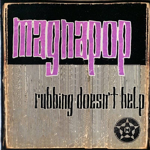 Magnapop – Rubbing Doesn't Help CD
