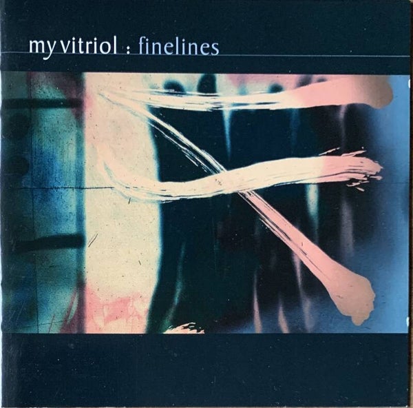 My Vitriol – Finelines CD (with enhanced Videos)
