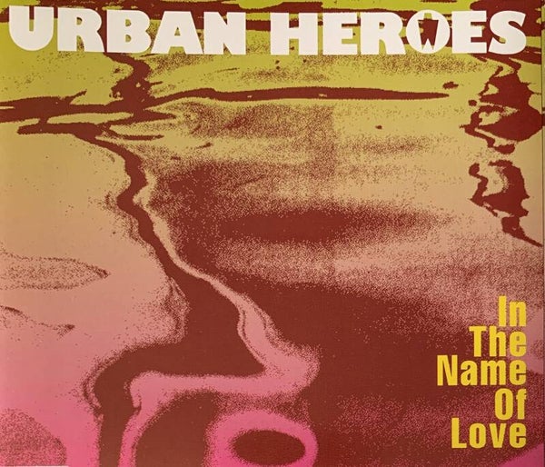 Urban Heroes ‎– In The Name Of Love CDS