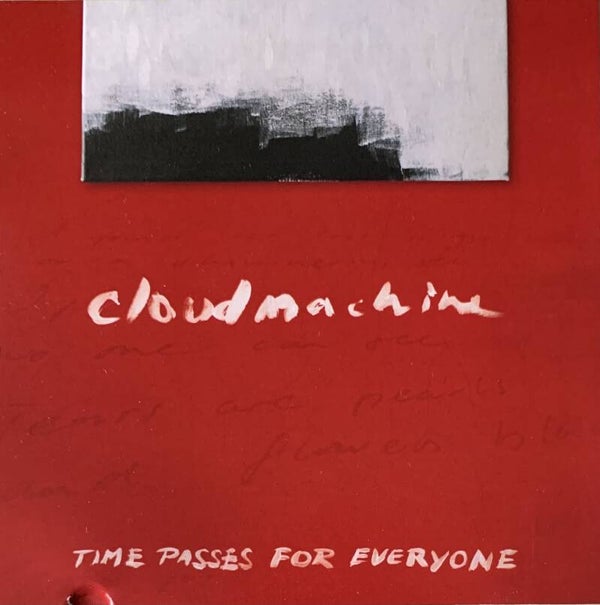 Cloudmachine ‎– Time Passes For Everyone CDS PROMO / Ruud Houweling
