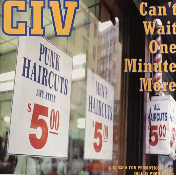 CIV – Can't Wait One Minute More CDS PROMO
