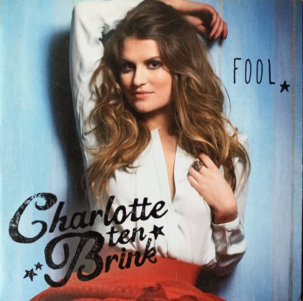 Charlotte Ten Brink - Fool CDS