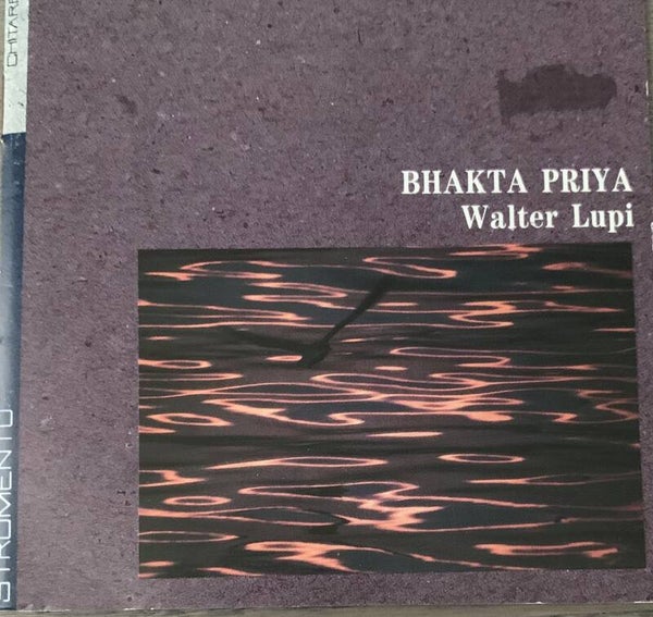 Walter Lupi ‎– Bhakta Priya CD