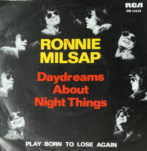 Ronnie Milsap ‎– Daydreams About Night Things (7")