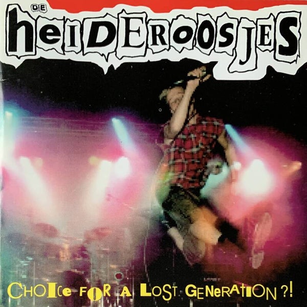 De Heideroosjes ‎– Choice For A Lost Generation?! CD