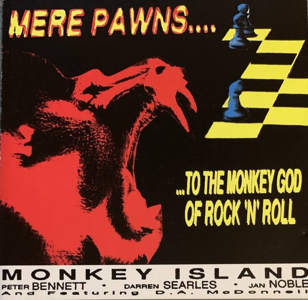 Monkey Island – Mere Pawns... To The Monkey God Of Rock 'N' Roll CD