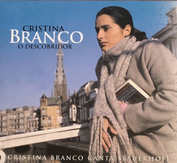 Cristina Branco ‎– O Descobridor / Canta Slauerhoff CD / Fado