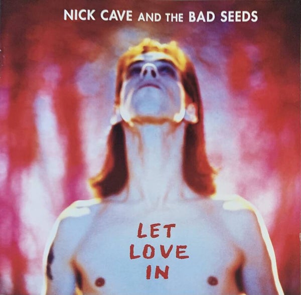 Nick Cave And The Bad Seeds – Let Love In CD