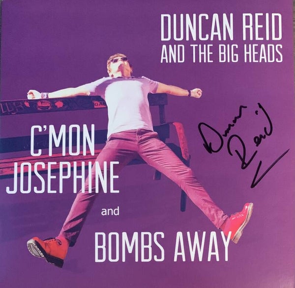 Duncan Reid And The Big Heads – C'Mon Josephine (Signed 7") / The Boys
