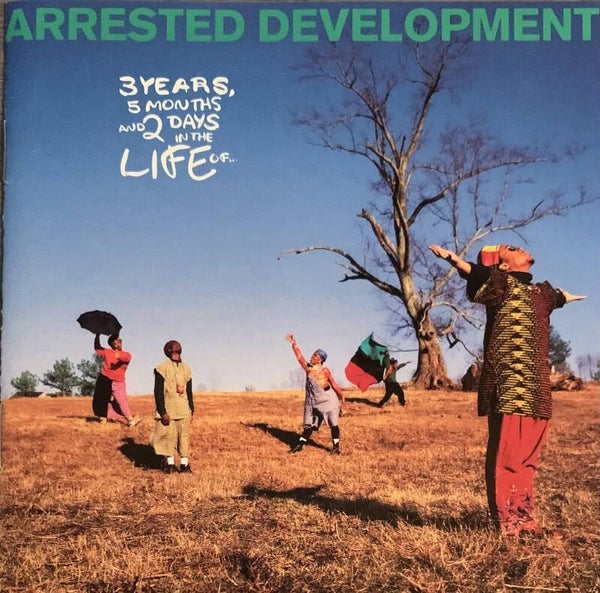 Arrested Development ‎– 3 Years, 5 Months And 2 Days In The Life Of … CD