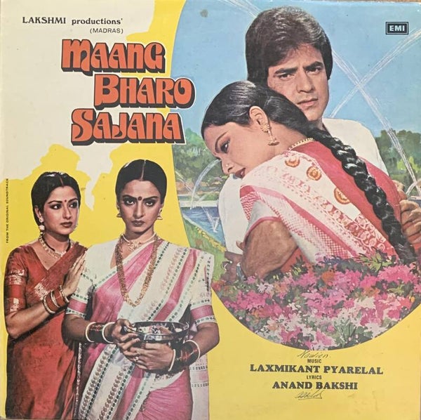 Laxmikant-Pyarelal ‎– Maang Bharo Sajana (LP) / Hindi Pop