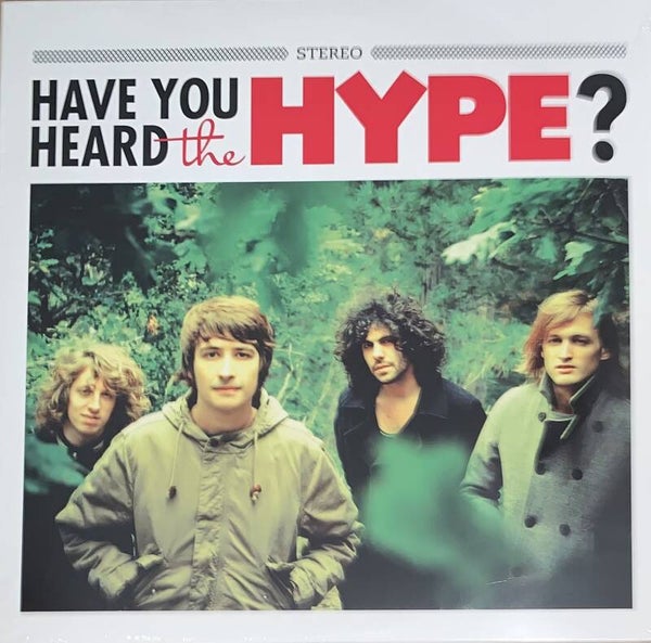 The Hype – Have You Heard The Hype? (2 LP)
