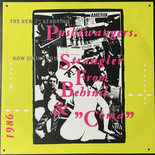Pushtwangers ‎– Strangler From Behind (7")