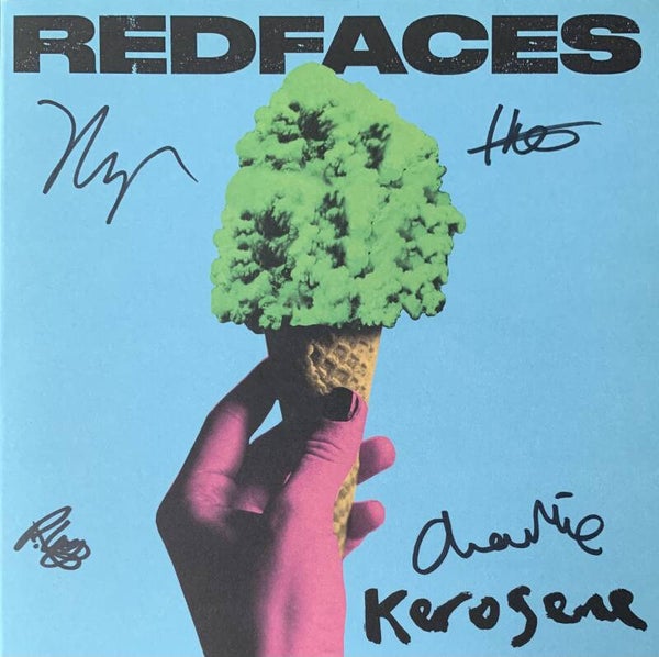 RedFaces ‎– Kerosene (Fully Signed 7")