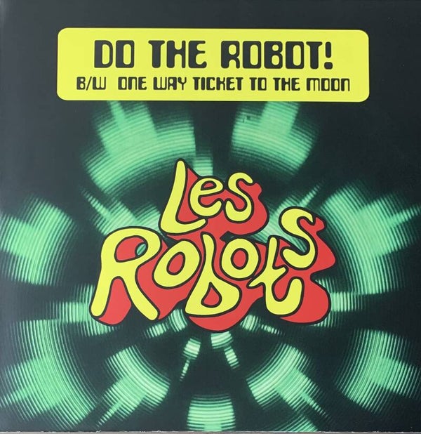 Les Robots ‎– Do The Robot! (7") / The Kryng