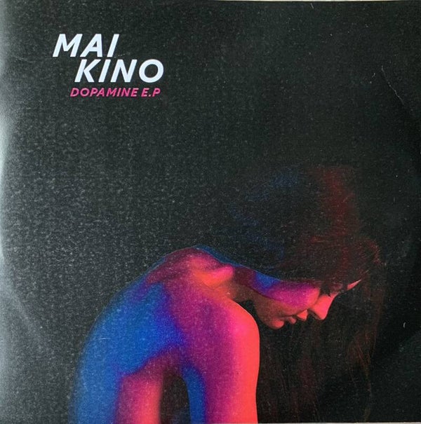 Mai Kino ‎– Dopamine CD-EP