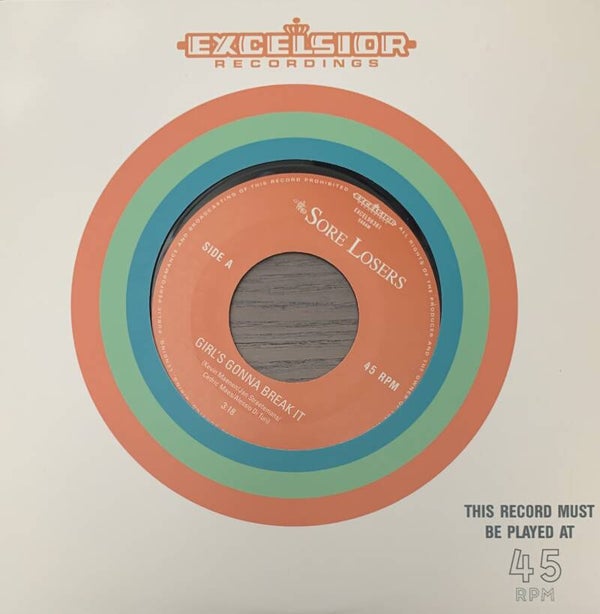The Sore Losers ‎– Girl's Gonna Break It (7")