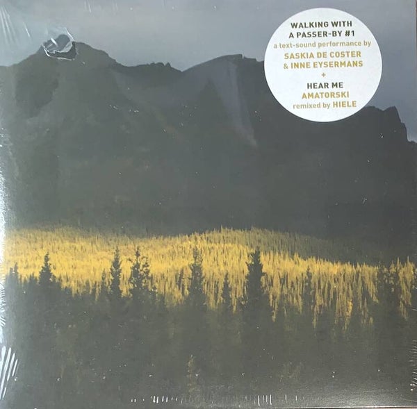 Saskia De Coster & Inne Eysermans ‎– Walking With A Passer-By #1 (7")