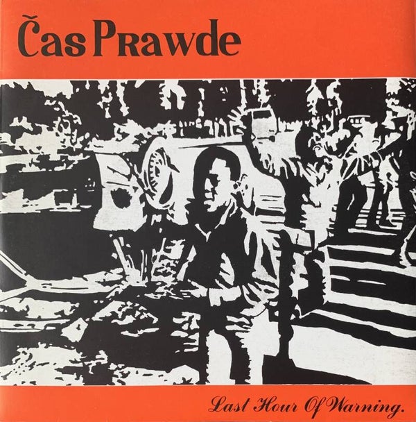 Cas Prawde ‎– Last Hour Of Warning (7")