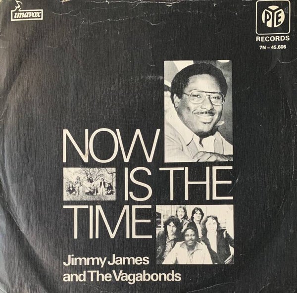 Jimmy James & The Vagabonds ‎– Now Is The Time (7" PROMO)