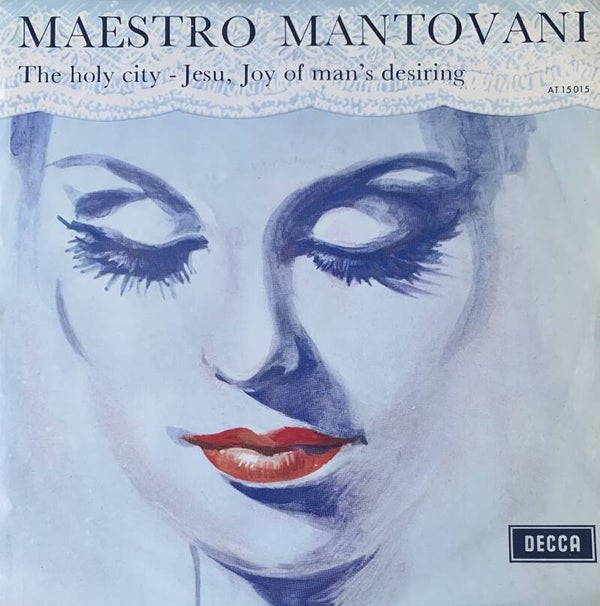Mantovani And His Orchestra ‎– The Holy City (7")