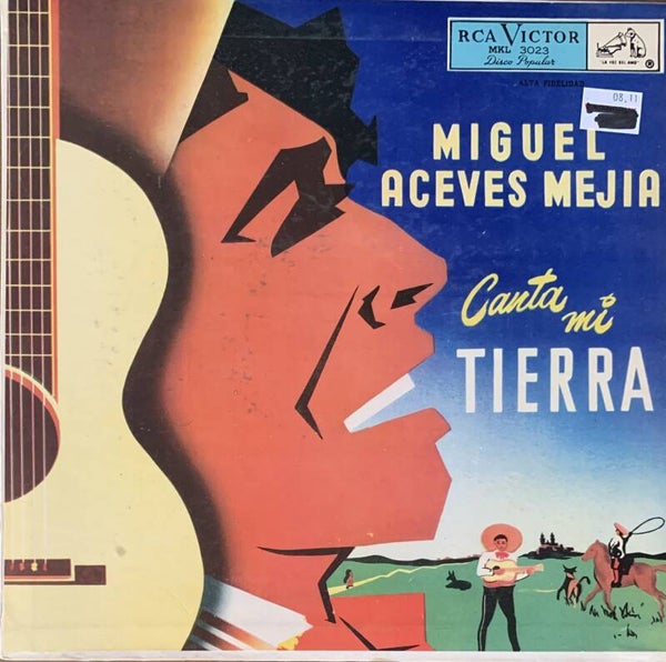 Miguel Aceves Mejia ‎– Canta Mi Tierra (10")