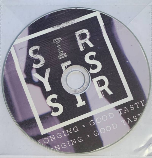Sir Yes Sir – Longing = Good Taste CDS PROMO