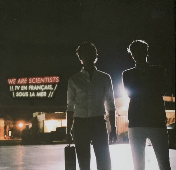 We Are Scientists – TV en Français, Sous La Mer (LP)
