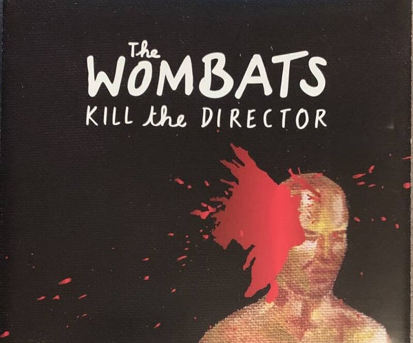 The Wombats ‎– Kill The Director (Signed CDS)