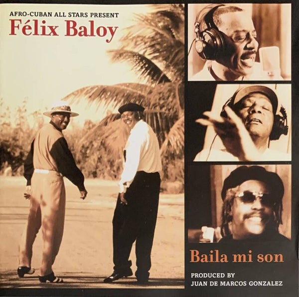 Afro-Cuban All Stars Presents Félix Baloy ‎– Baila Mi Son CD