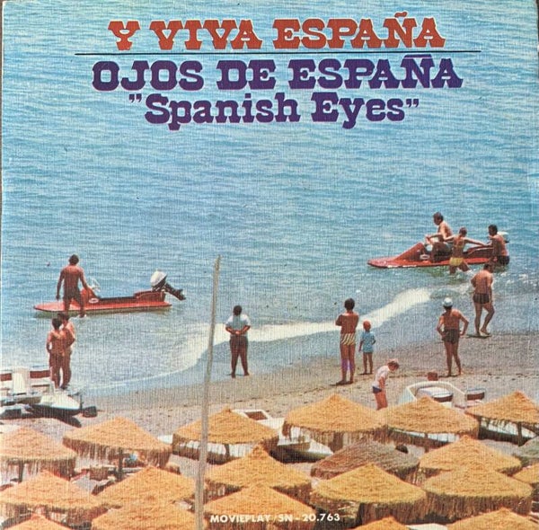 Various ‎– Y Viva España / Ojos De España  (7")